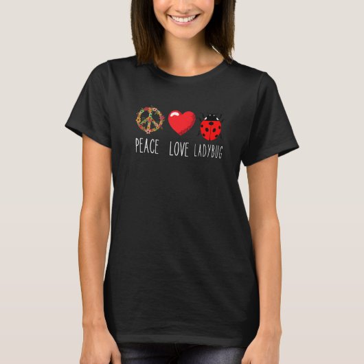 Ladybug Unity Love Peace Ladybug Cute Ladybug Inse T-shirt (Voorkant)