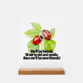 Ladybugs friendship quote funny Anniversary BFF Acryl Bord (Voorkant)