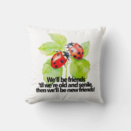 Ladybugs vriendschap citaat grappig BFF oud seniel Kussen