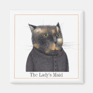 LADY'S MAID CAT Vierkante Magneet + Tekst II