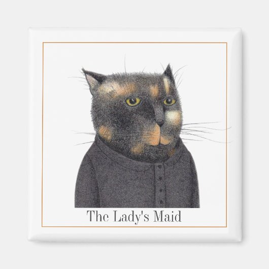 LADY'S MAID CAT Vierkante Magneet + Tekst II (Voorkant)