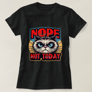 Lady's NOPE, NIET VANDAAG nr. 2 T-shirt