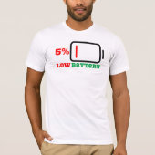 Lage batterij 5% t-shirt (Voorkant)