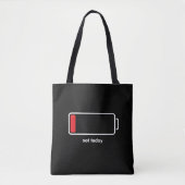 Lage batterij niet vandaag tote bag (Voorkant)