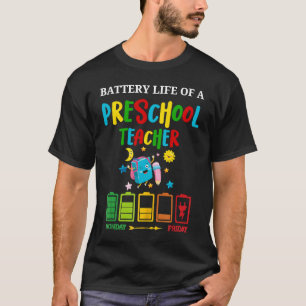 Lage batterijduur van een preschoolleraar 2022 t-shirt
