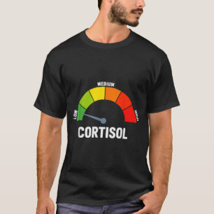 Lage cortisol niveaus meme  t-shirt