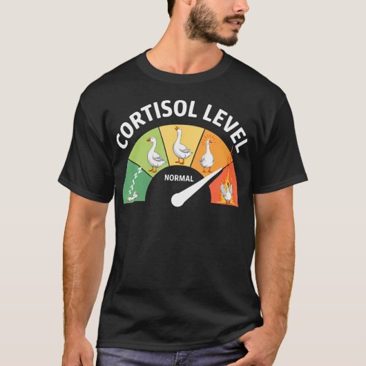 Lage cortisolspiegels Goose Cortisol Level T-shirt (Voorkant)