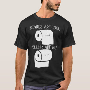 Lagen zijn koele mullets zijn geen 2020-toiletpapi t-shirt
