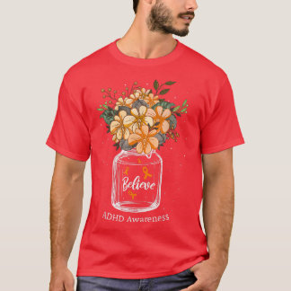 Lager bewustzijn ADHD geloof T-shirt