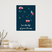 Lager kunstje leef het leven van je droomquote poster (Keuken)