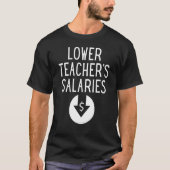 Lager salaris leraar 1 t-shirt (Voorkant)
