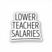 Lager salaris leraar sticker (Voorkant)