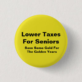 Lagere belastingen voor senioren ronde button 3,2 cm