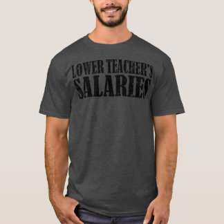 lagere leraren salaris t-shirt