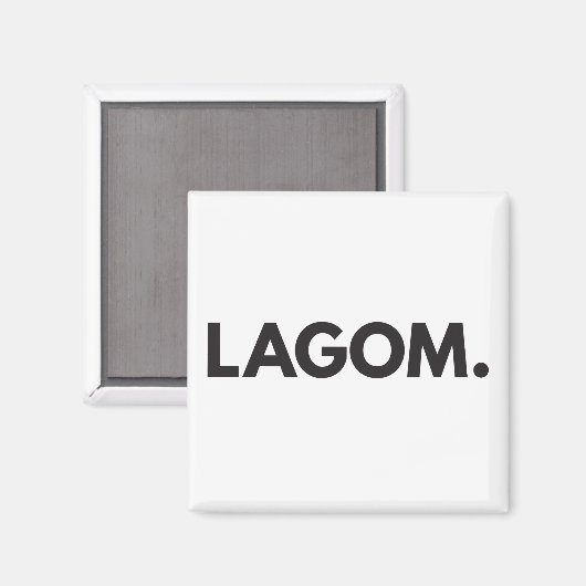 LAGOM. Magneet (Voorkant / Achterkant)