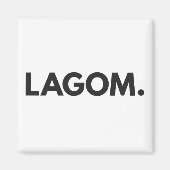 LAGOM. Magneet (Voorkant)