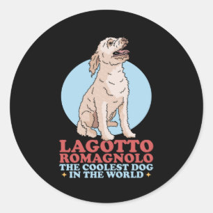 Lagotto Romagnolo Coolest Dog   Eigenaar Lagotto Ronde Sticker