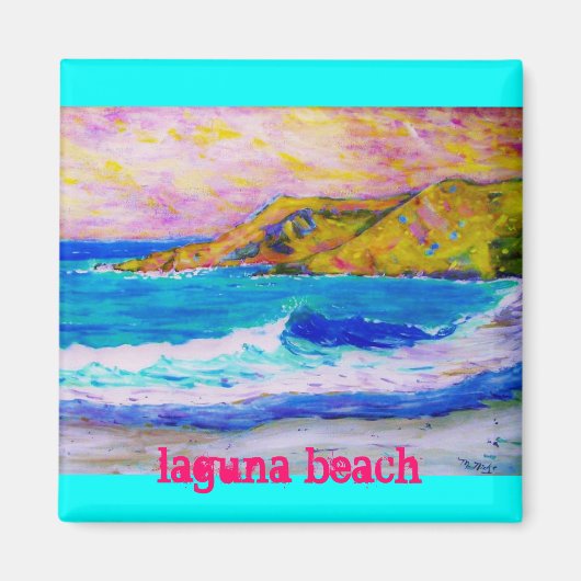 Laguna Beach Slogan Magneet (Voorkant)