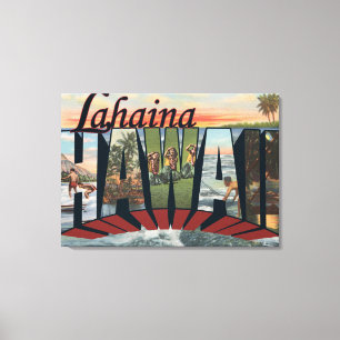 Lahaina, Hawaii - Grote lettertjes Canvas Afdruk
