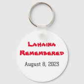 Lahaina herinnerde zich 8 augustus 2023 #NeverForg Sleutelhanger (Voorkant)