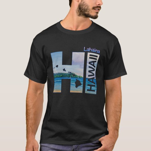 Lahaina HI Hawaii Aloha State Vacation T-shirt (Voorkant)