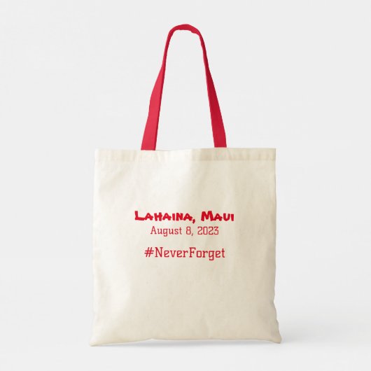 Lahaina, Maui augustus 8, 2023 #NeverForget Tote Bag (Achterkant)