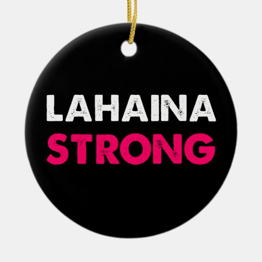 Lahaina Strong Keramisch Ornament (Voorkant)
