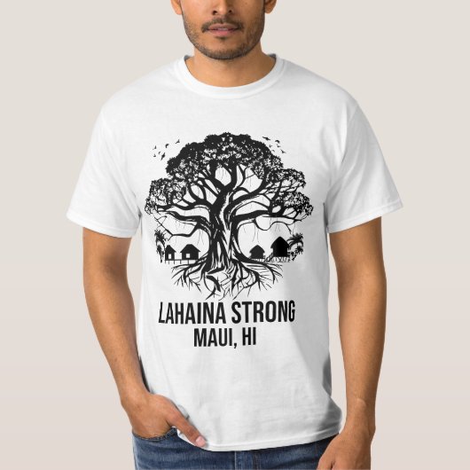 Lahaina Strong Maui Hawaii Oude Banyan Boom T-shirt (Voorkant)