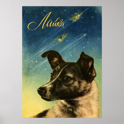 Laika, eerste ruimtehond — poster Sovjet-ruimte (Voorkant)