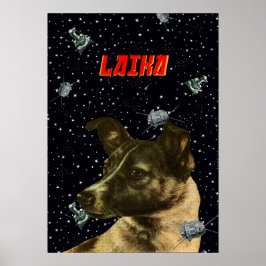 Laika — Sovjet-golf, ruimtekunst van Gagarin Poster