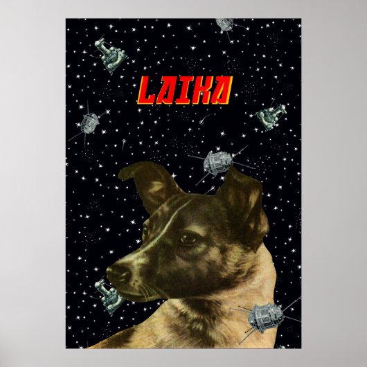 Laika — Sovjet-golf, ruimtekunst van Gagarin Poster (Voorkant)