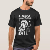 Laika Space Dog Astronaut Vergeet nooit T-shirt (Voorkant)
