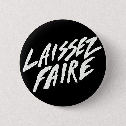 LAISSEZ FAIRE RONDE BUTTON 5,7 CM (Voorkant)