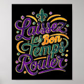 Laissez Les Bon Temps Rouler Funny Boho Coquette M Poster (Voorkant)