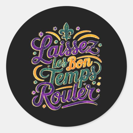 Laissez Les Bon Temps Rouler Funny Boho Coquette M Ronde Sticker (Voorkant)