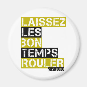 Laissez les bon temps rouler magneet