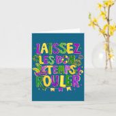 Laissez Les Bon Temps Rouler Mardi Gras Carnival F Kaart (Gele Bloem)