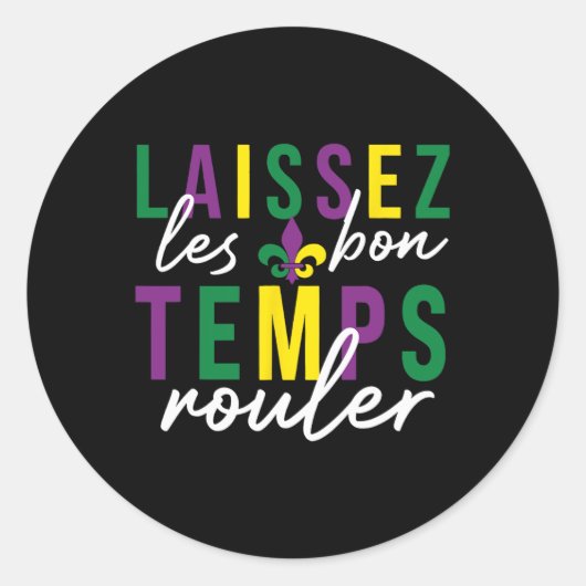 Laissez Les Bon Temps Rouler Mardi Gras Ronde Sticker (Voorkant)
