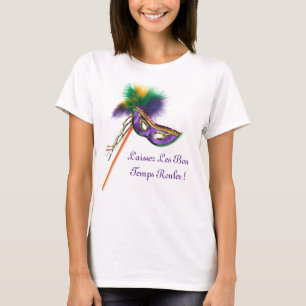 Laissez Les Bon Temps Rouler! T-shirt