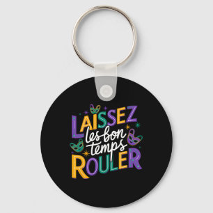 Laissez Les Bons Temps Rouler Let Good Times Roll Sleutelhanger