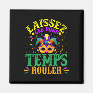 Laissez Les Bons Temps Rouler Mardi Gras 2024 Magneet
