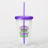 Laissez Les Bons Temps Rouler Mardi Gras Acryl Drinkbeker (Voorkant)