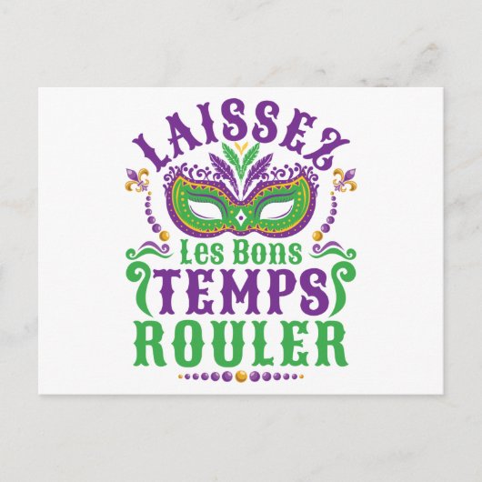 Laissez Les Bons Temps Rouler Mardi Gras Briefkaart (Voorkant)