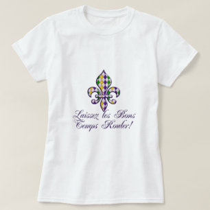 Laissez les Bons Temps Rouler Mardi Gras Fleur d2 T-shirt