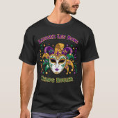 Laissez Les Bons Temps Rouler Mardi Gras Mask T-shirt (Voorkant)