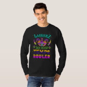 Laissez Les Bons Temps Rouler Mardi Gras New Orlea T-shirt (Voorkant volledig)