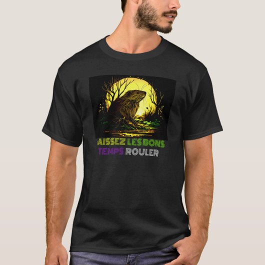Laissez Les Bons Temps Rouler Mardi Gras Nutria Ne T-shirt (Voorkant)