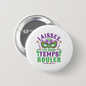 Laissez Les Bons Temps Rouler Mardi Gras Ronde Button 5,7 Cm (Voorkant /achterkant)