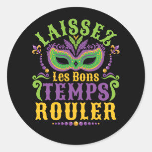 Laissez Les Bons Temps Rouler Mardi Gras Ronde Sticker