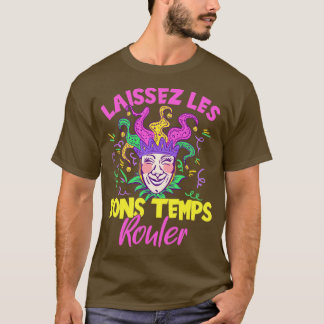 Laissez Les Bons Temps Rouler T-shirt